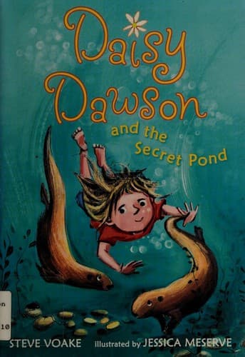 Cover of Daisy Dawson and the secret pond
