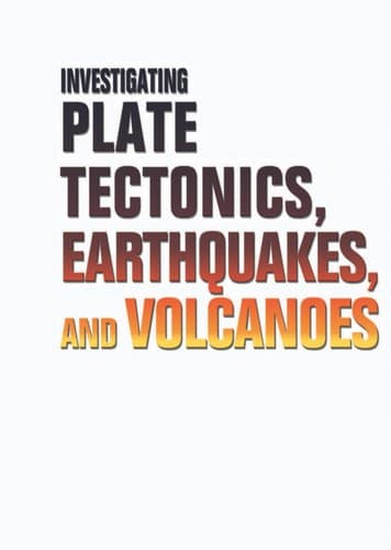 Cover of Investigating plate tectonics, earthquakes, and volcanoes