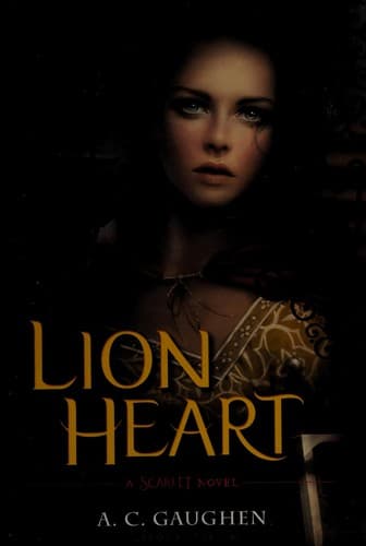 Cover of Lion Heart (Scarlet #3)