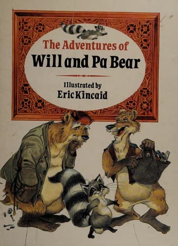 Cover of The Adventures of Will and Pa Bear