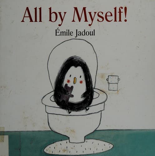 Cover of All by myself!