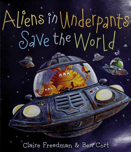 Cover of Aliens in underpants save the world