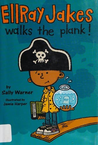 Cover of Ellray Jakes walks the plank