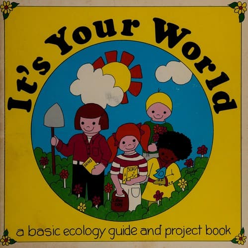 Cover of It's your world