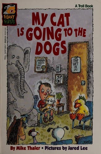 Cover of My cat is going to the dogs