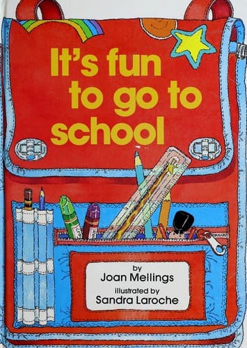 Cover of It's fun to go to school