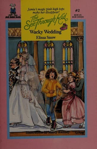 Cover of Jack Rabbit:wacky Wed (The See Through Kid, No. 2)