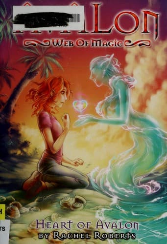 Cover of Heart of Avalon (Avalon, Web of Magic #10)