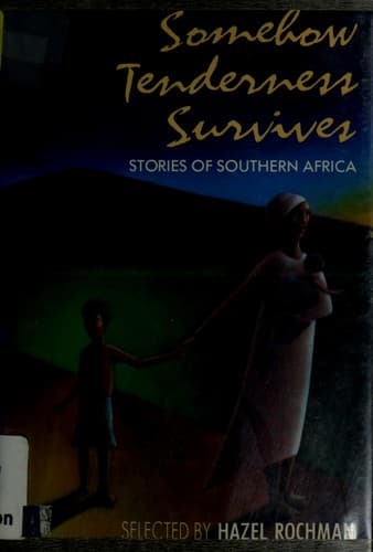Cover of Somehow tenderness survives