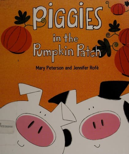 Cover of Piggies in the pumpkin patch