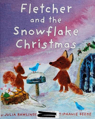 Cover of Fletcher and the snowflake Christmas