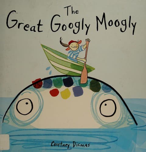 Cover of Great googly moogly