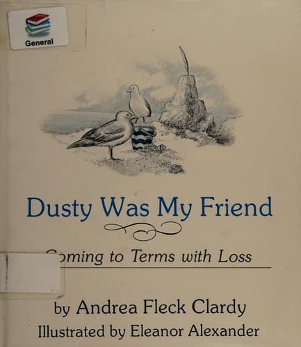 Cover of Dusty was my friend