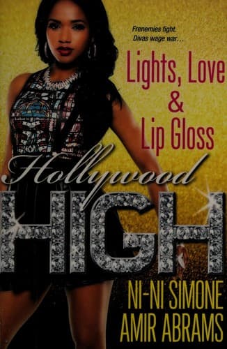 Cover of Lights, love & lip gloss