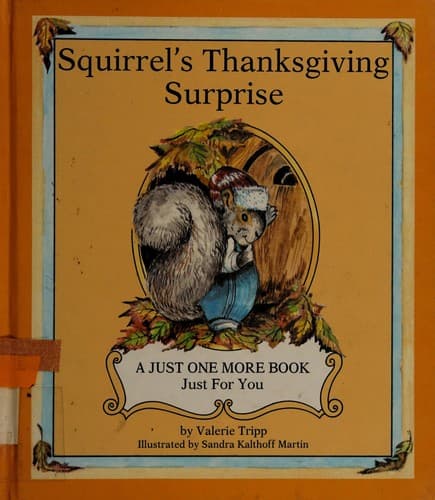 Cover of Squirrel's Thanksgiving surprise