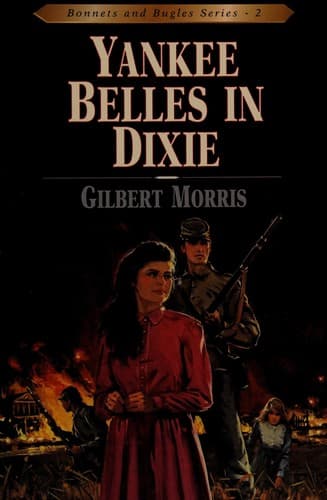 Cover of Yankee Belles in Dixie (Bonnets and Bugles #2)