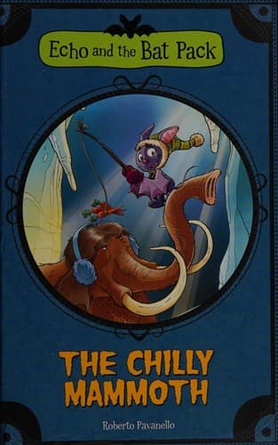 Cover of The chilly mammoth