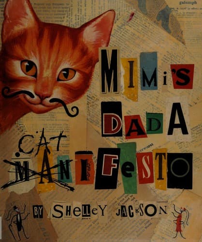 Cover of My story about me by Mimi, or, Mimi's Dada catifesto