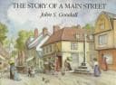 Cover of The story of a main street