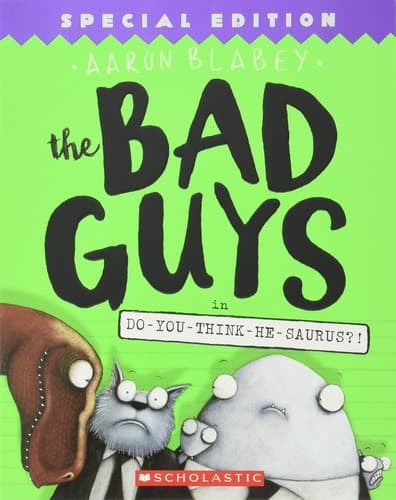 Cover of The Bad Guys in do-you-think-he-saurus?!
