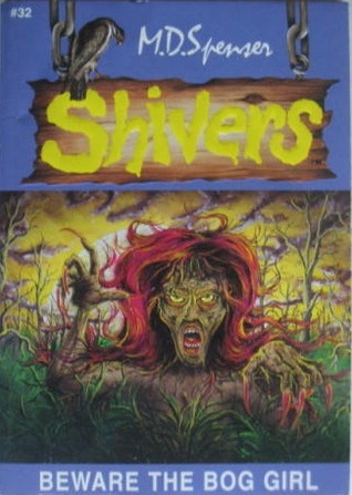 Cover of Beware the bog girl