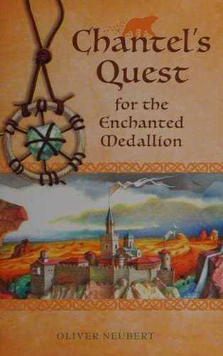 Cover of Chantel's quest for the Enchanted Medallion