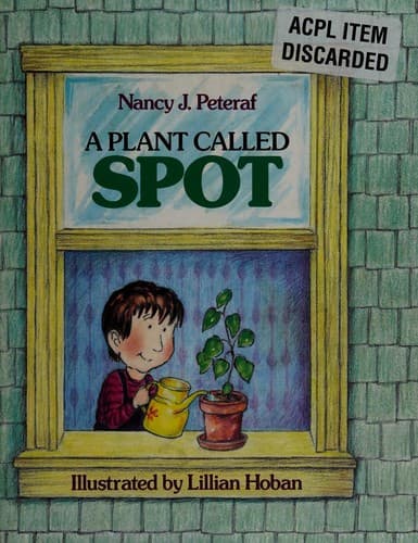 Cover of A plant called Spot
