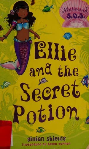 Cover of Ellie and the Secret Potion