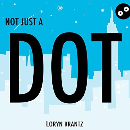 Cover of Not Just a Dot