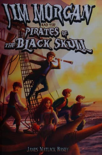 Cover of Jim Morgan and the Pirates of the Black Skull