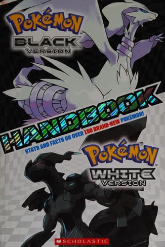 Cover of Pokémon black version ; Pokémon white version