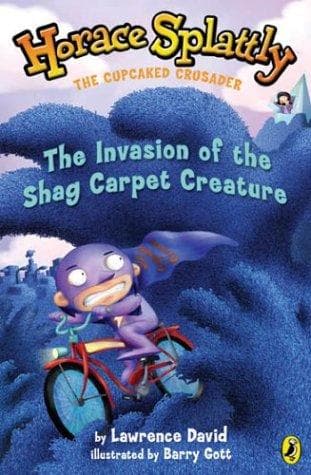 Cover of Horace Splattly the Cupcaked Crusader5: The Invasion of the Shag Carpet Creature (Horace Splattly: the Cupcaked Crusader)