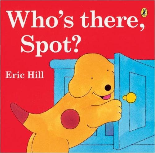 Cover of Who's There, Spot? (Spot)