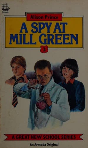 Cover of A spy at Mill Green