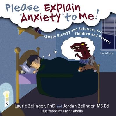 Cover of Please explain "anxiety" to me!