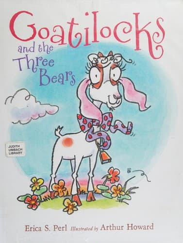 Cover of Goatilocks and the three bears