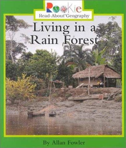 Cover of Living in a Rain Forest