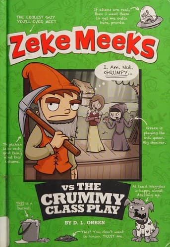 Cover of Zeke Meeks vs the crummy class play