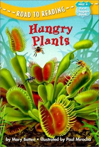 Cover of Hungry Plants (Road to Reading Mile 4: First Chapter Books)