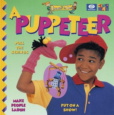 Cover of I want to be a puppeteer