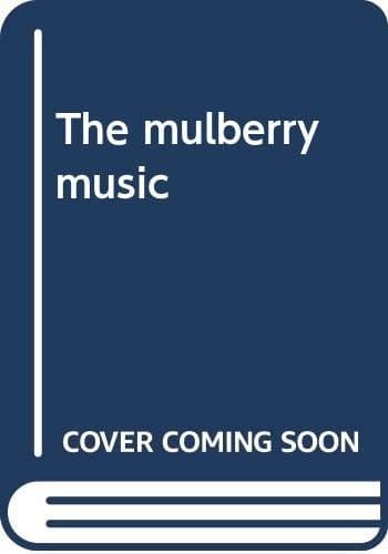 Cover of The Mulberry Music
