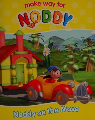 Cover of Noddy on the move