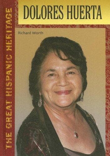 Cover of Dolores Huerta (The Great Hispanic Heritage)