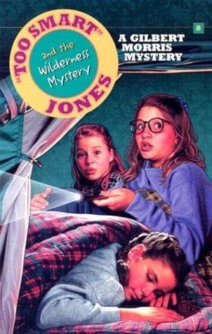 Cover of Too Smart Jones and the Wilderness Mystery (Too Smart Jones #10)