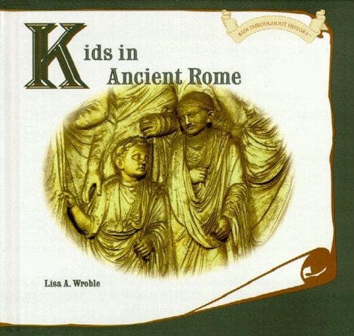 Cover of Kids in ancient Rome