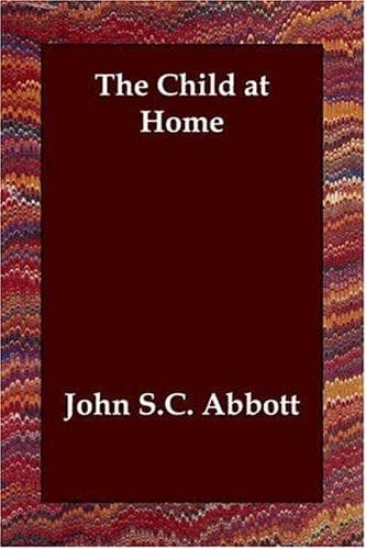 Cover of The child at home