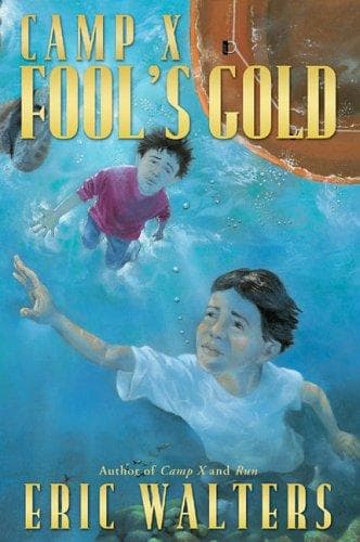 Cover of Fool's Gold (Camp X)