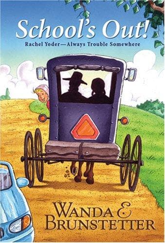 Cover of School's Out (Rachel Yoder: Always Trouble Somewhere Series #1)