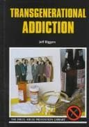 Cover of Transgenerational addiction