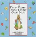 Cover of The Peter Rabbit and Friends Cookbook